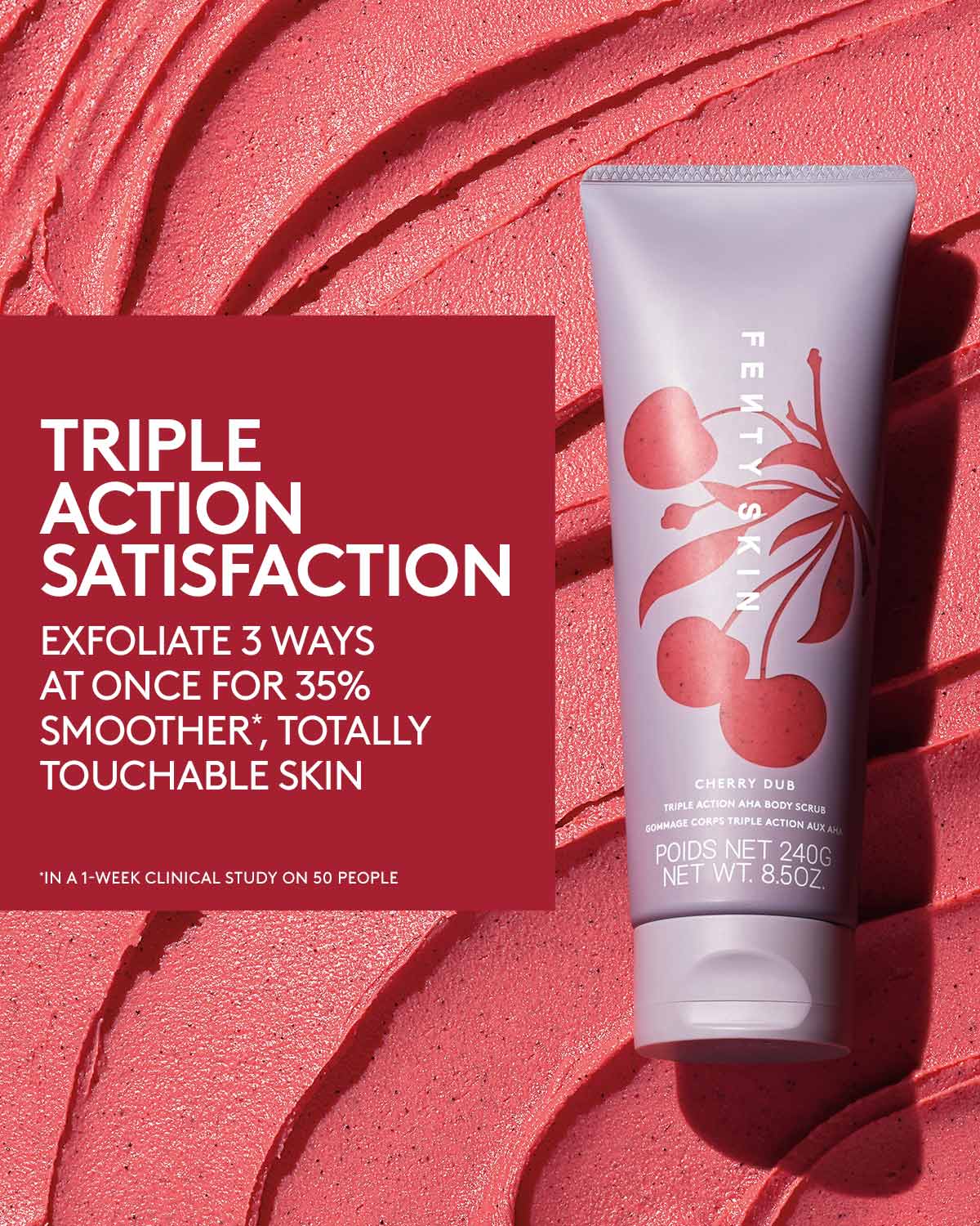 Fenty Beauty by Rihanna - Cherry Dub Triple Action AHA Body Scrub