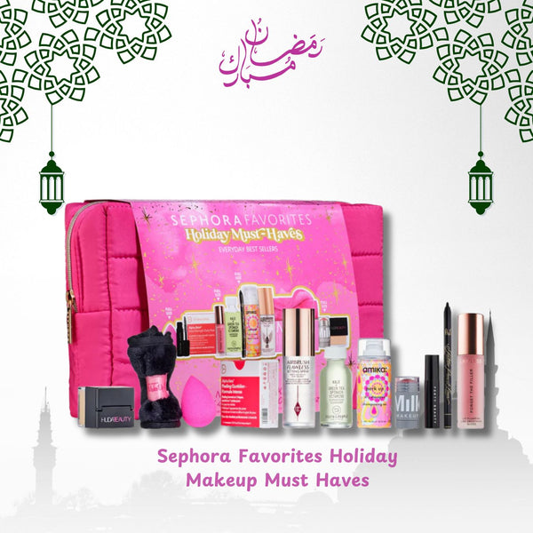 Ramadan Special: Sephora Favorites Holiday Makeup Must Haves