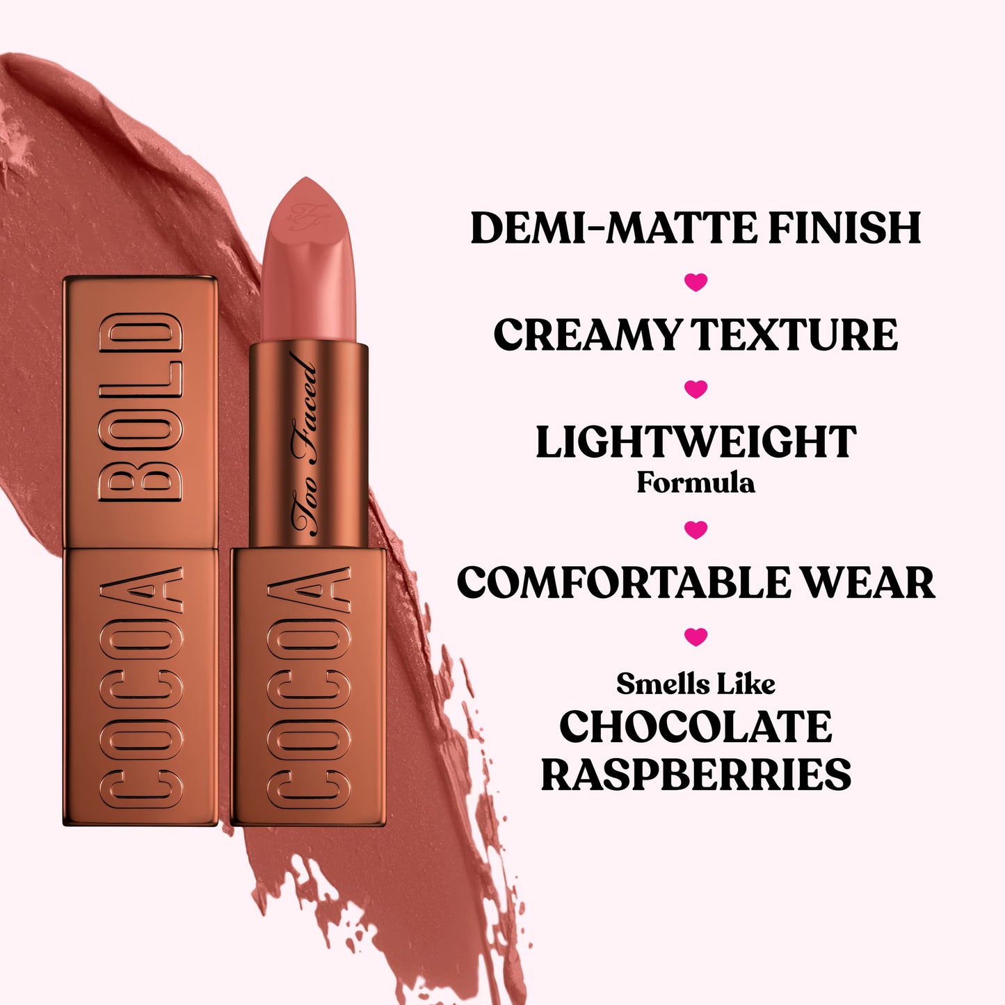 Too Faced - Cocoa Bold Lipstick